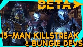 Destiny Beta 15-man Killstreak vs. Bungie Devs (Iron Banner Gameplay)