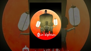 I am Nightmare