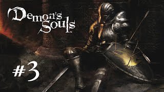 Demon's Souls - Прохождение без смертей - #3 - Boletarian Palace, 1-2 - Убиваем Tower Knight