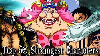 One Piece - Top 50 Strongest Characters [2017]