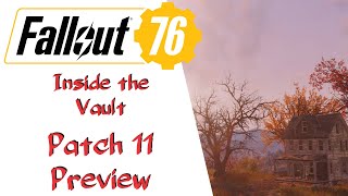 Fallout 76 | Patch 11 Preview - Inside the Vault July 4th