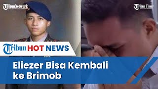 Kapolri Buka Suara Soal Nasib Bharada E di Korps Brimob