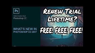 Use photoshop cc lifetime within just 2 minuite by simple tricks(100%WORKING)