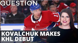 Kovalchuk makes KHL debut, notches first goal in 4-3 shutout loss