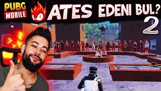 ATEŞ EDENİ BUL EGLENCELI ANLAR PUBG MOBILE #TPP