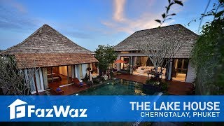 The Lake House - Cherng Talay, Phuket