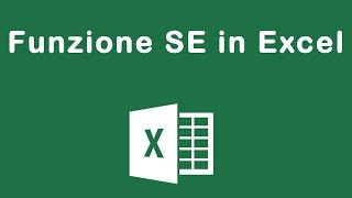 Funzione SE in Excel