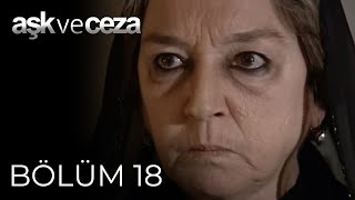 Aşk ve Ceza 18.Bölüm