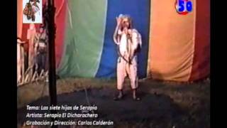 RECUERDO EXCLUSIVO DE SERAPIO EL DICHARACHERO