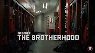 The Season 2018 'Miami RedHawks' - Chapter 2: THE BROTHERHOOD