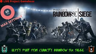 Live Gameplay||Tom Clancy's Rainbow Six Siege at 60+FPS Max setting||Part 5