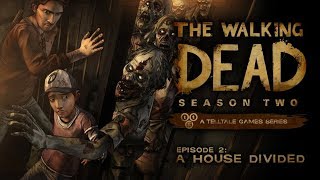 Прохождение Игры The Walking Dead Season 2 Episode 2