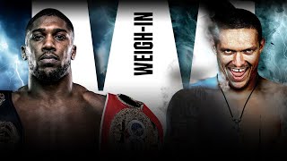 JOSHUA VS. USYK: WEIGH-IN LIVESTREAM