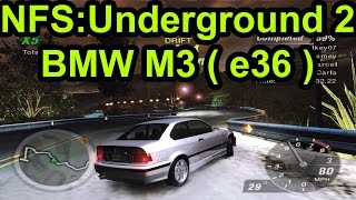 NFS:Underground 2 - BMW M3 Drift