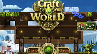 Craft The World - Горы Серия 4 [Война с фростлингами]