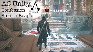 [AC Unity] Stealth Reaper #5 - Confession