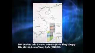 CSVN Phản Đối Trung Cộng Đấu Thầu 9 Lô Dầu Khí Nằm Trong Hải Phận VN - (P1)