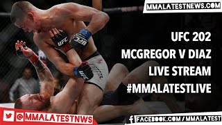 Conor McGregor v Nate Diaz Full UFC 202 Live Stream | MMA Latest Watchalong
