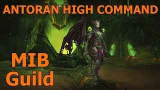 Antorus | MiB Guild | High Command Mythic | MM Hunter