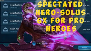 Solus-heroes evolved getting spectated 6x for pro heroes