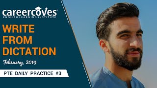 PTE Daily Practice #3 - Write From Dictation - CareerCoves ©
