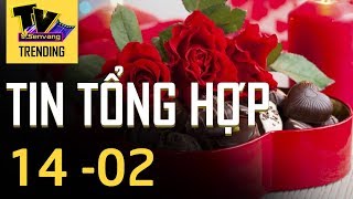 TỔNG HỢP tin cuối ngày 14/02 : Lê Quốc Tuấn bị loại bỏ- Hoa Valentine ế ẩm