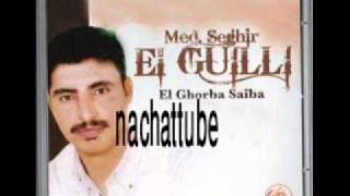 cheb mohamed sgher el guili wakha galoli fik