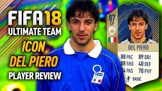 FIFA 18 DEL PIERO (87) *ICON* PLAYER REVIEW! FIFA 18 ULTIMATE TEAM!