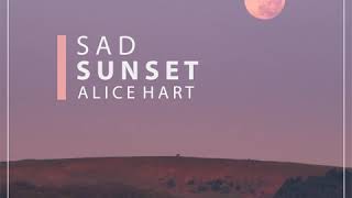 Alice Hart (앨리스 하트) "Sad Sunset" - Sad Sunset