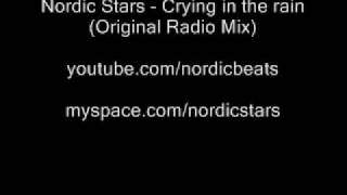 Nordic Stars - Crying in the rain (Original Mix)