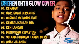 DAEREN OKTA - ALBUM SLOW COVER ( Acoustic Version)