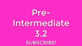 New English File Pre-Intermediate listening 3.2