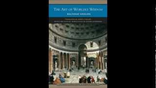 The Art of Worldly Wisdom by Baltasar Gracian