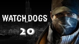 Watch Dogs - EP20 [1080p HD]