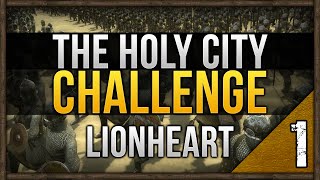 The Holy City Challenge - Medieval 2 Total War: Kingdoms #1/3