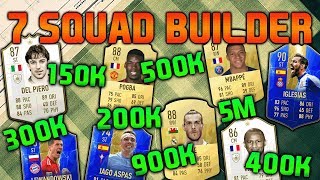FIFA 19 SQUAD BUILDER 150K 200K 300K 400K 500K 900K 5M SQUAD BUILDER FUT CHAMPIONS FIFA 19