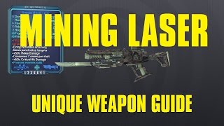 Mining Laser Borderlands Pre Sequel | Unique Hyperion Laser