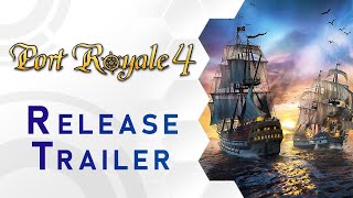 Port Royale 4 | Release Trailer | Next Gen (US)
