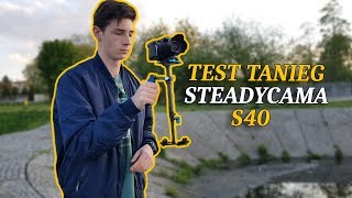 Test SteadyCam S40