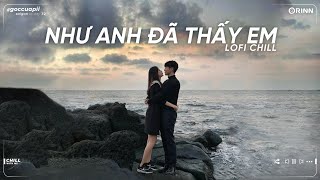 Lưu Luyến Sau Chia Tay Freak D Lofi, Như Anh Đã Thấy Em ft Lần Sau Cuối - Nhạc Lofi Chill Tâm Trạng