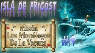 Isla de Frigost - Misión "Los monólogos de la vacuna" por Gremio Darksoul de Alma
