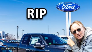 Ford is Trying to Shut Down All Their Dealerships