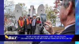 Người tị nạn VN được chiếc tàu USS Duluth cứu hơn 40 năm trước đến thăm nơi tr