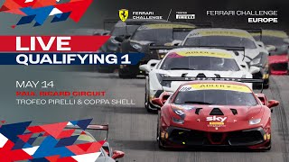 Ferrari Challenge Europe - Paul Ricard, Qualifying 1