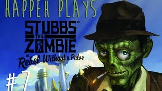 Stubbs the Zombie - Episode 7 - General Stubbs