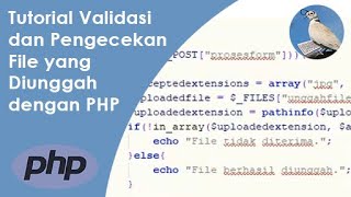 Tutorial Validasi dan Pengecekan File yang Diunggah dengan PHP