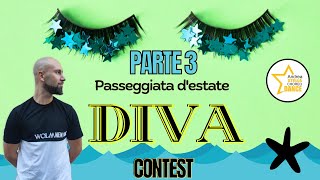DIVA || LA RAPPRESENTANTE DI LISTA || ANDREA STELLA || BALLI DI GRUPPO 2022 || ESTATE ||PASSEGGIATA