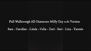 Full Walktrough Milfy City 0.6c All Characters #END