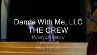 Pussycat Meow (rehearsal footage)