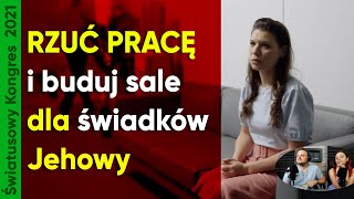 Rzuć pracę dla Jehowy i buduj sale dla #ŚwiadkowieJehowy 184